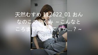 FC2极品白皙肉嘟嘟可爱美少女舔吸鸡巴技术给力挡不住销魂沸腾喷射高潮爽呆了