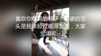 性爱泄密 万人血求外站博主EDC约炮极品御姐强火力输入完整版 调教开发 翘臀强火力后入直至喷水 (1)