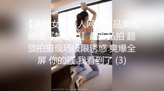 可爱女仆装家政女服务员穿着暴露差桌子勾引男主人跪着性感屁股漏出屁沟受不了直接抠逼啪啪开干