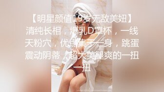 国产拳交女王周晓琳 学生裝肉丝 第七部