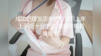 清纯嫩妹子和年轻小伙日常性生活，后入操灰丝大屁股，无套啪啪传教士打桩