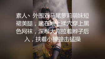 【极品美少女】18岁白虎嫩穴萝莉美妙阴户 饱满粉嫩湿滑裂缝 犹如飞机杯 道具玩嗨了 狗爬式潮吹激臀失禁 妙极