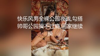 小伙约炮大一女神很害羞，脱内裤的时候还捂着脸“关灯关灯”