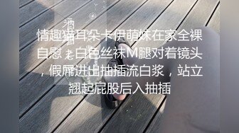 【爱情故事】最佳泡良实战教程网恋奔现，极品20岁少女，第二炮，加藤鹰之手抠高潮，休息后再度插嫩逼，爽死